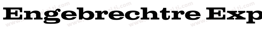 Engebrechtre Exp Bol字体转换